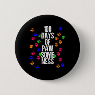 Paw 100 Days School Animal Fun Happy Gift Outfit Button