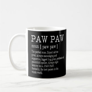 Paw paw Definition Großvater Vatertagsgeschenke -  Kaffeetasse