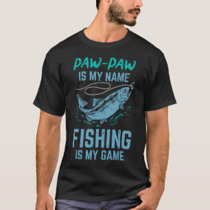 Paw Paw ist mein Name Angeln mein Spiel Lustiger O T-Shirt