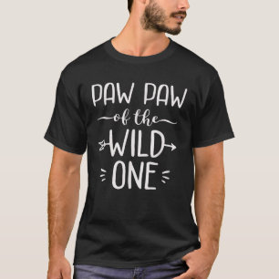 Paw Paw Paw der wilden eine lustige 1. Geburtstags T-Shirt