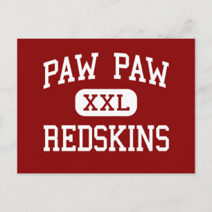 Paw Paw - Redskins - High - Paw Michigan Postkarte