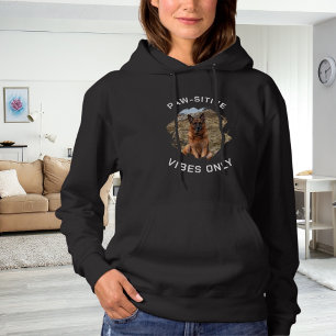 Paw-sitive Vibes Hund Foto schwarz Hoodie