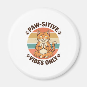 Paw-Sitive Vibes Only meditierende Katze Retro-Des Magnet