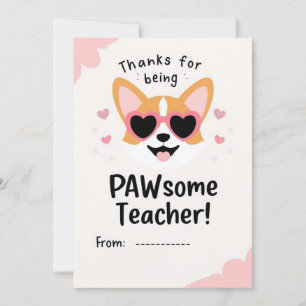 Paw-some Lehrer Corgi Valentinstag Klassenkarte Feiertagskarte