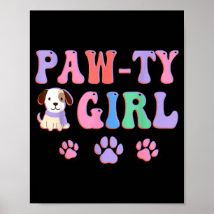 Paw-ty Mädchen Hundeliebhaber 1. 2. 3. 4. 5. Gebur Poster
