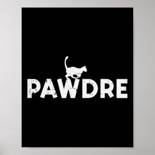Pawdre Cat Vater Niedlich Papa Vatertag Pfote D Poster
