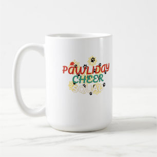 Pawliday Cheer Squad – Lustiger Weihnachten für Ha Kaffeetasse