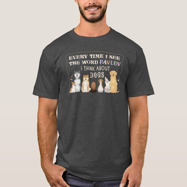 Pawlow und Hunde T-Shirt (Vorderseite)