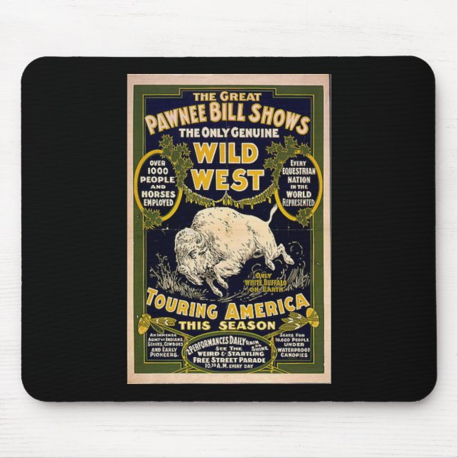 Pawnee Bill zeigt wilden Westen Mousepad (Vorne)