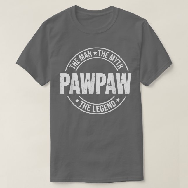 Pawpaart den Mann, den Mythos, den legendären Vate T-Shirt (Design vorne)