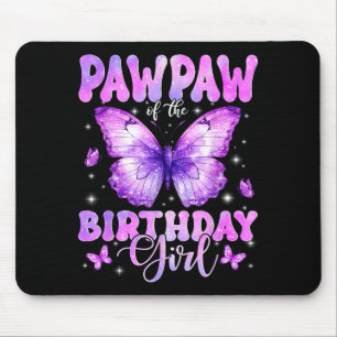 Pawpaw des Geburtstagsmädchens Schmetterling Lusti Mousepad