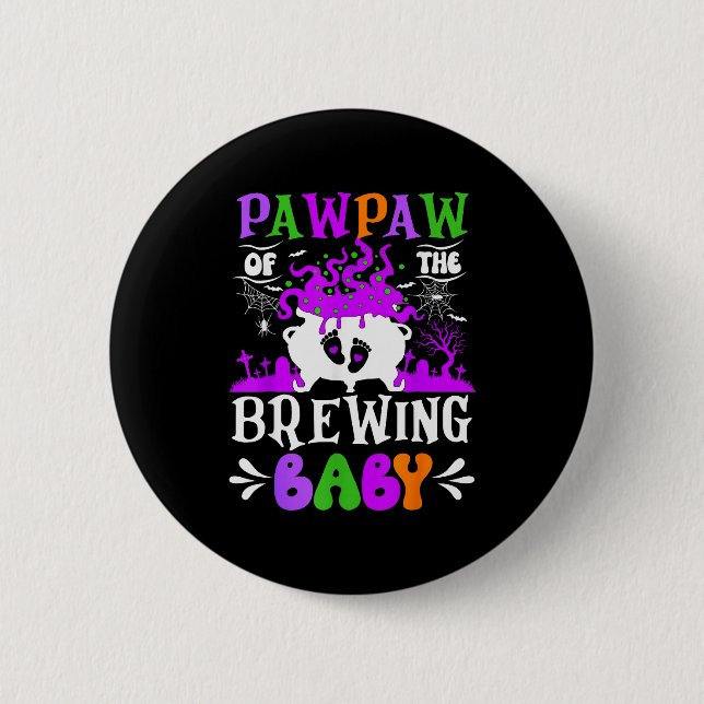 Pawpaw Of The Brewing Baby Grandpa To Be Halloween Button (Vorderseite)