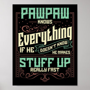 Pawpaw-Shirt Pawpaw-Shirts für Männer Pawpaw weiß Poster