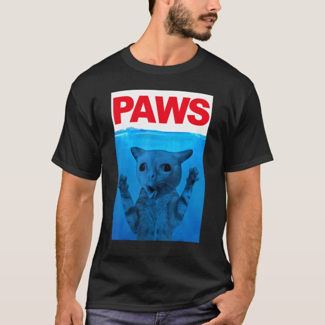 Paws Cat Meme Humor Kitty  Cats Dads Mom T-Shirt (Vorderseite)
