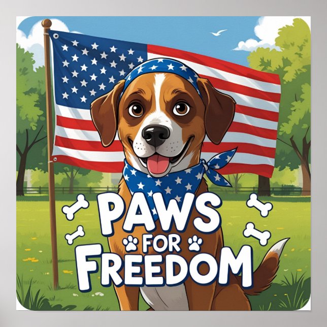 Paws for Freedom Patriotic Dog Poster Print (Vorne)