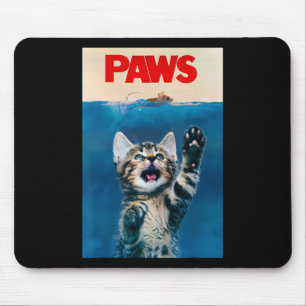 Paws Funny Cat Parody Cat Lover Geschenk Kittenhai Mousepad