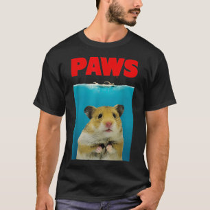 Paws Hamster Funny Parody Hammy Lover Geschenke T-Shirt