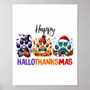 Paws Happy Hallothanksmas Halloween Erntedank C Poster