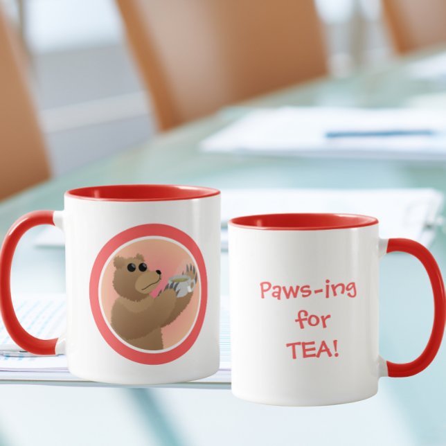 Paws-ing for Tea Cute Bear Morning Tea Pun Tasse (Von Creator hochgeladen)