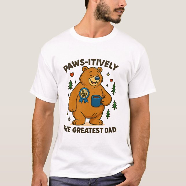 Paws-itiv der Beste Vater-Bär T-Shirt (Vorderseite)