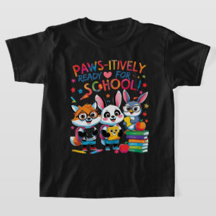 Paws-itively bereit für die Schule! T-Shirt