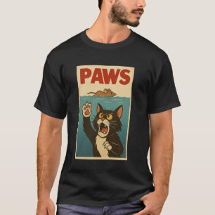 Paws Katzen- und Maus-Parodie Lustige Katze T-Shirt