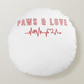 Paws & Liebe Niedliches Haustier Lover Typografie  Rundes Kissen