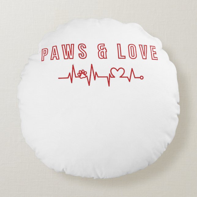 Paws & Liebe Niedliches Haustier Lover Typografie  Rundes Kissen (Vorderseite)