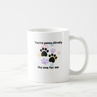 "Paws the One for Me - Niedlich Dog Lover Tasse" Kaffeetasse