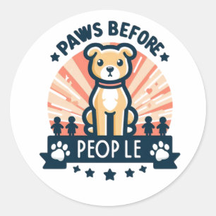 Paws vor den Leuten, die sich über das Zitat von H Runder Aufkleber