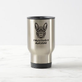 Pawsistisch Phantastischer Bulldog Reisebecher