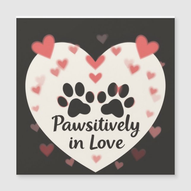 Pawsitiv in Liebe, Pawsome Magnetkarte (Vorderseite)