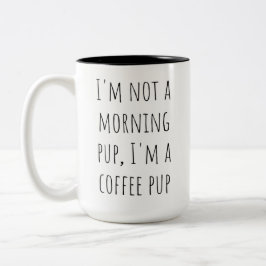 Pawsitiv Punny Coffee Cup - Niedliches Hundebeitra Zweifarbige Tasse