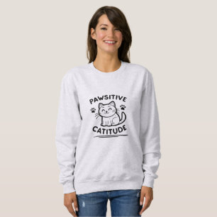 Pawsitive Cattitude – Lustiger Katzenwitz Minimali Sweatshirt