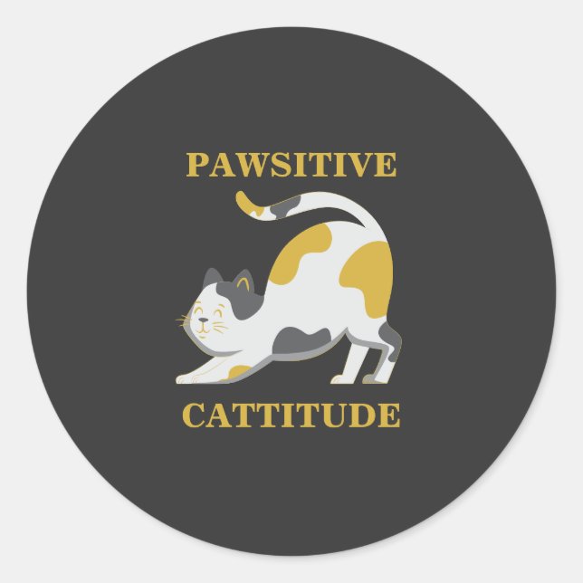 Pawsitive Cattitude Runder Aufkleber (Vorderseite)