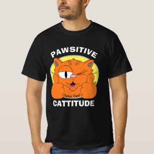 PAWSITIVE KATTITUDE Positive Haltung Señor Gato T-Shirt