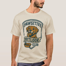 Pawsitive Outlook Club Golden Retriever Shirt
