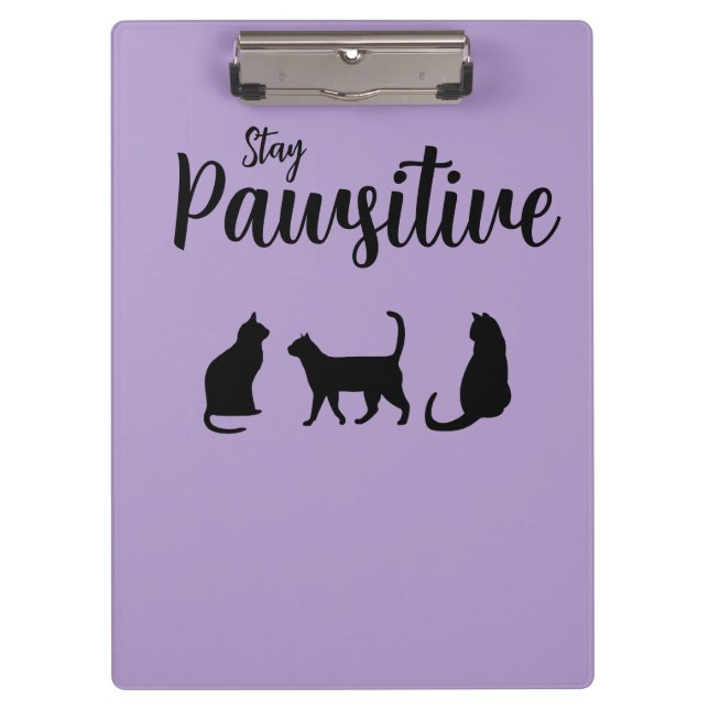 Pawsitive Schwarze Katze bleibe Klemmbrett (Vorderseite)