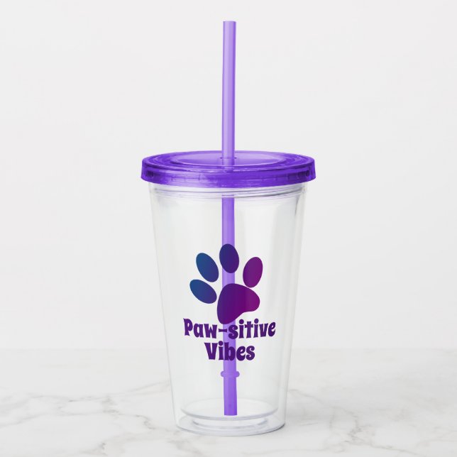 Pawsitive Vibes | Lila Paw Print Acrylic Tumbler Acryltrinkbecher (Vorderseite)