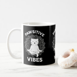 Pawsitive Vibes Zen Kitty Cat Besitzer Cat Mama & Kaffeetasse