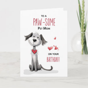 Pawsome Hund Mama Funny Whimsical Birthday Karte