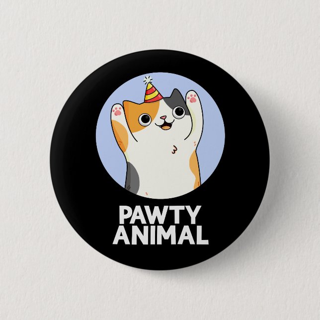 Pawty Animal Funny Party Cat Pun Dark BG Button (Vorderseite)