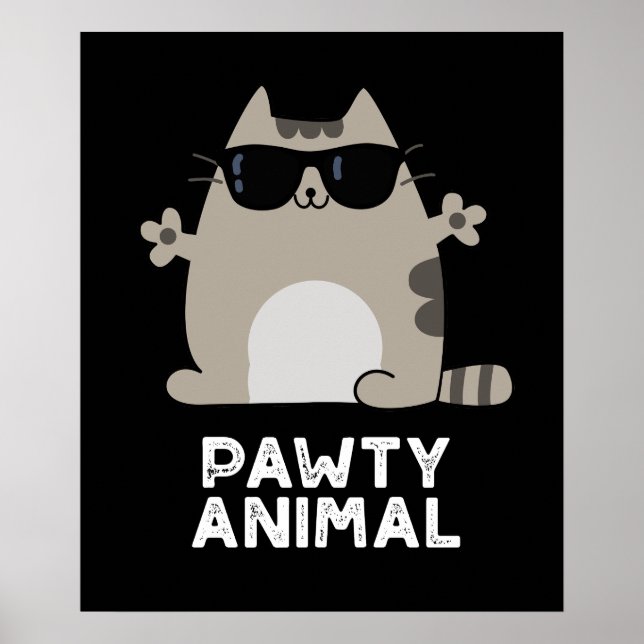 Pawty Animal Funny Party Cat Pun Dark BG Poster (Vorne)