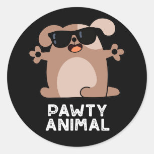 Pawty Animal Funny Party Dog Pun Dark BG Runder Aufkleber