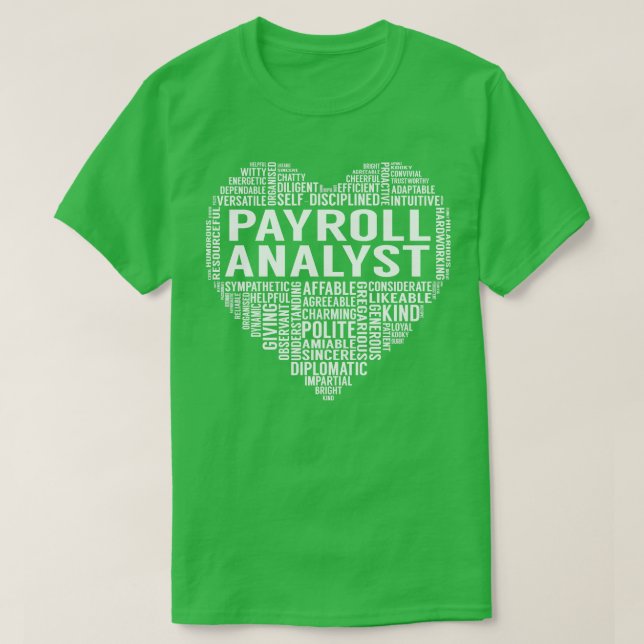Payroll Analyst Heart T-Shirt (Design vorne)