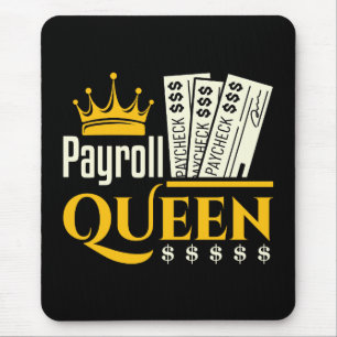 Payroll Queen Mousepad