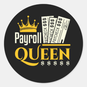 Payroll Queen Runder Aufkleber