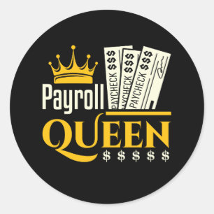 Payroll Queen Runder Aufkleber
