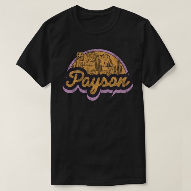 Payson, Arizona T-Shirt (Design vorne)