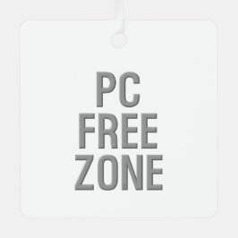 PC Free Zone White Metal Ornament Aus Metall
